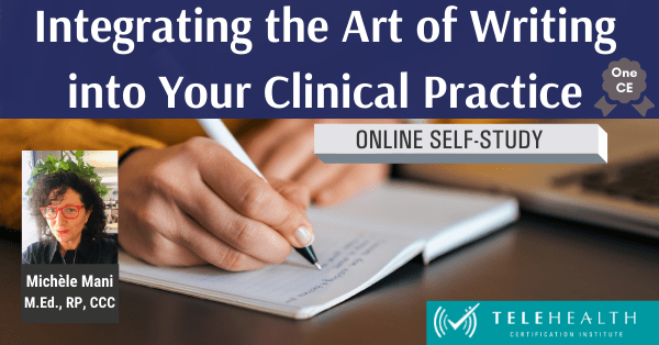 Art of Writing in Your Clinical Practice Self-Study