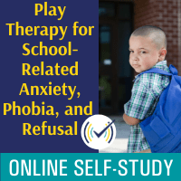 Play Therapy for School-Related Anxiety