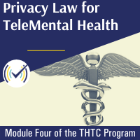 Privacy Law for TeleMental Health Telehealth