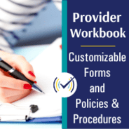 Provider updating forms and Policies & Procedures documents.