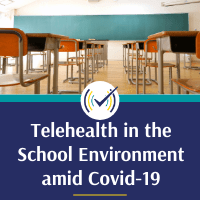School Environment for Telehealth
