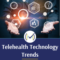 Harness the power of Telehealth Technology Trends, Online Self-Study