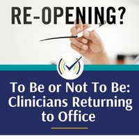 Reopening sign for To Be or Not To Be: Clinicians Returning to Office course
