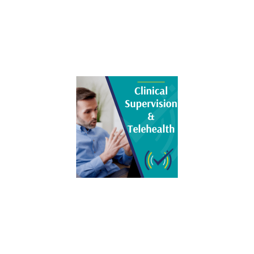 Male Clinician in Clinical Supervision & Telehealth, Online Self-Study