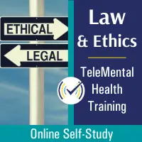 Labeled Arrows showing Ethical and Legal TeleMental Health, Online Self-Study