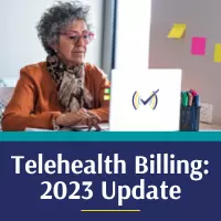 Telehealth Billing: 2023 Update, Online Self-Study